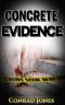 [Detective Alec Ramsay 06] • Concrete Evidence · Crime Book 6 (Detective Alec Ramsay Crime Mystery Suspense Series)